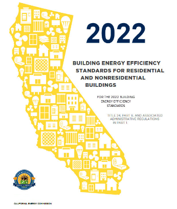 the cover for 2022 Building Energy Efficiency Standards for Residential and Nonresidential Buildings showing the title and a graphic of the state of California filled with building shapes and appliances